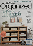 Better Homes & Gardens Magazine - Secrets of Getting Organized