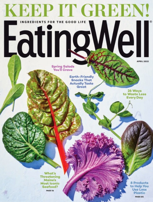 eating well magazine april 2022