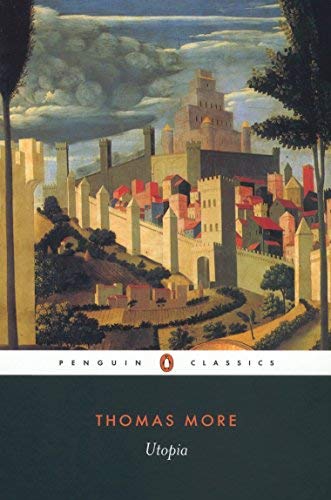 Utopia (Penguin Classics) by Sir Thomas More
