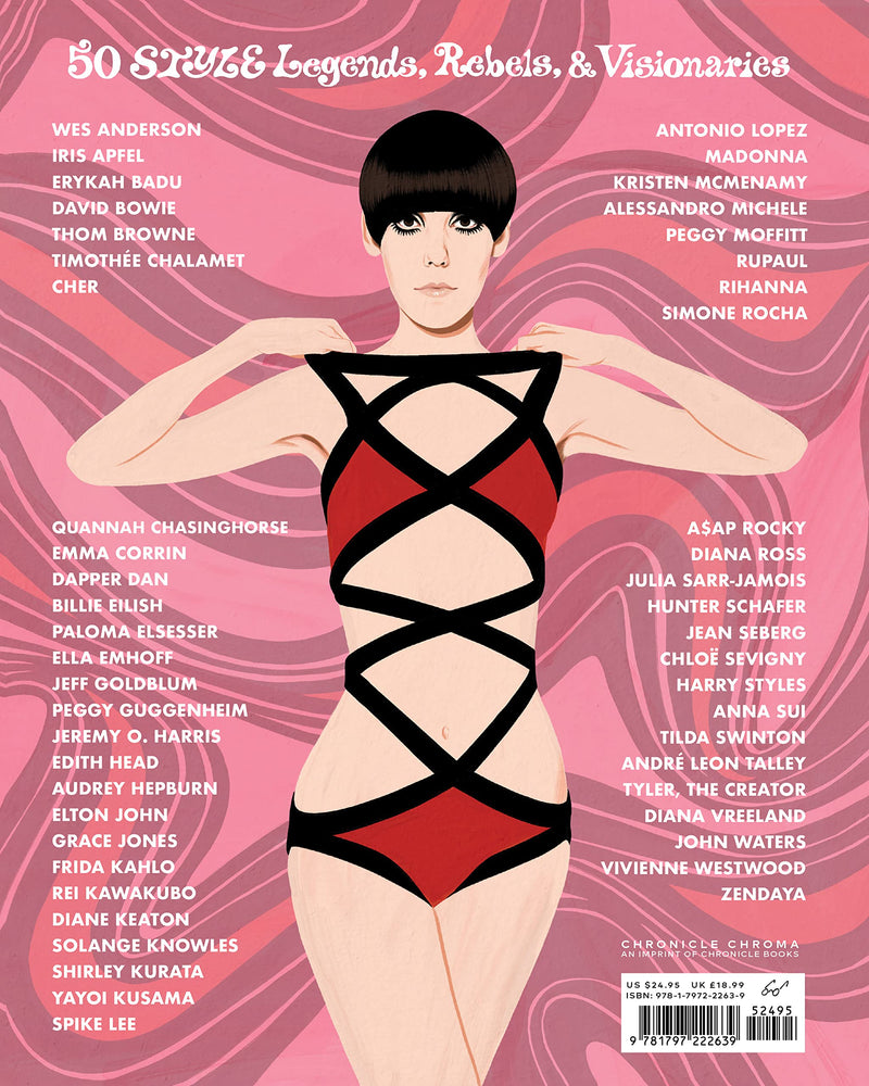 Style Legends, Rebels, and Visionaries: Fashionista: Legends, Rebels, and Visionaries