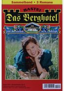 Das Berghotel Magazine