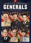 America’s Greatest Generals Magazine