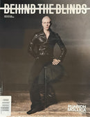 Behind The Blinds Magazine