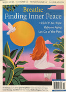 Breathe Finding Inner Peace Magazine