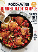 Food & Wine Dinner Made Simple magazine cover featuring roasted chicken with tomatoes in a skillet, smart tips for easy weeknight meals and wine pairings under $15
