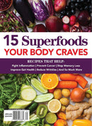Superfoods magazine cover featuring colorful fruits and vegetables with recipes that help fight inflammation improve gut health prevent cancer and boost memory