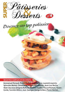 Super pâtisserie & dessert magazine cover showing a stacked fruit pastry with cream and berries on a white plate with French recipe text