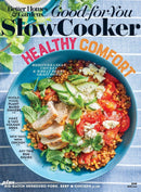 BH&G Good For You Slow Cooker magazine cover featuring a colorful bowl of chicken vegetables grains and healthy comfort food recipes