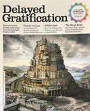 Delayed Gratification Magazine