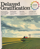 Delayed Gratification Magazine