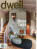 Dwell Magazine cover featuring a modern home interior with curved furniture a staircase textured walls and the headline Fresh Takes about contemporary design