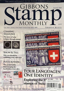 Gibbons Stamp Monthly Magazine cover featuring Swiss stamps with four languages one identity and articles on stamp collecting stories and catalogue updates