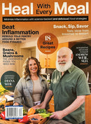 Heal With Every Meal Magazine