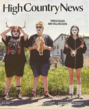 High Country News Magazine