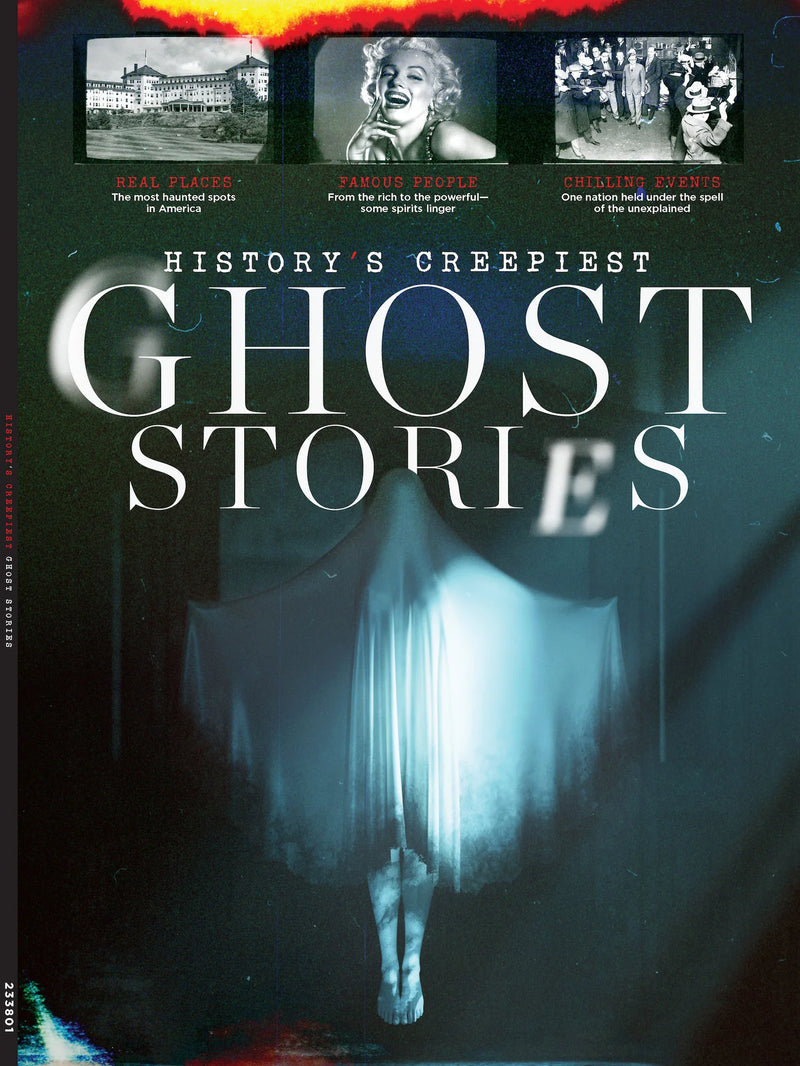 History's Creepiest Ghost Stories Magazine