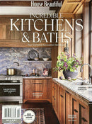 House Beautiful: Incredible Kitchens Magazine