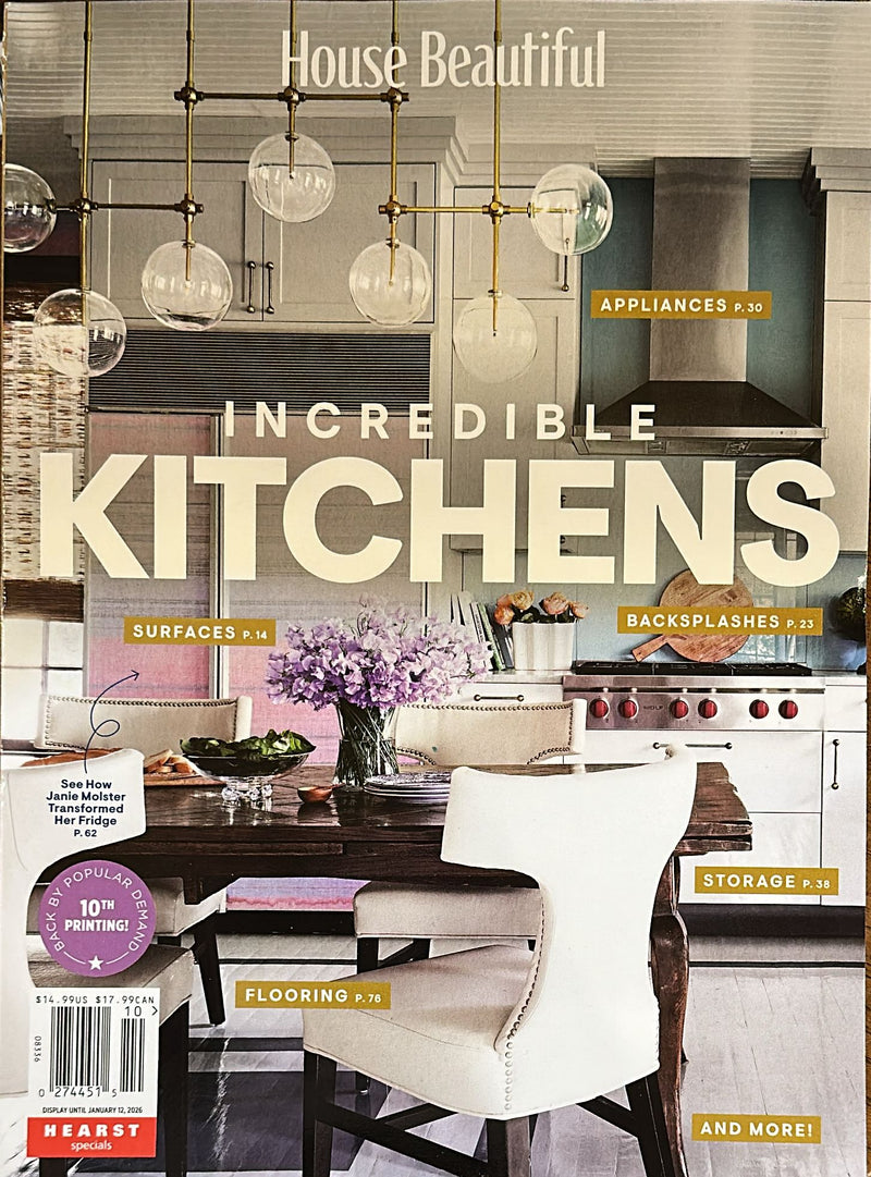 House Beautiful: Incredible Kitchens Magazine