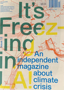 It's Freezing In LA Magazine