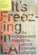 It's Freezing In LA Magazine