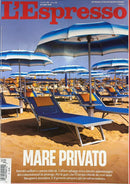 L'Espresso Magazine ( LEspresso ) cover showing a sunny beach lined with blue umbrellas and loungers with a feature on private beaches and Magazines