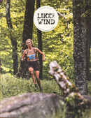 Like The Wind Magazine