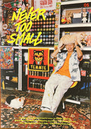 Never Too Small Magazine