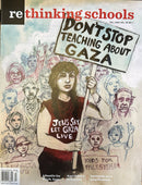 Re Thinking Schools Magazine