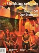 Re Thinking Schools Magazine