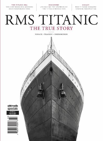 RMS Titanic: The True Story Magazine