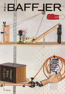 The Baffler Magazine cover featuring a surreal mechanical contraption with pulleys tools a toy car and a hand holding an insurance claim form sign among Magazines
