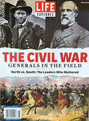 Life Explores The Civil war Magazine