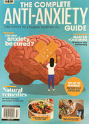 The Complete Anti-Anxiety Guide Magazine