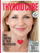 The Thyroid Cure Magazine