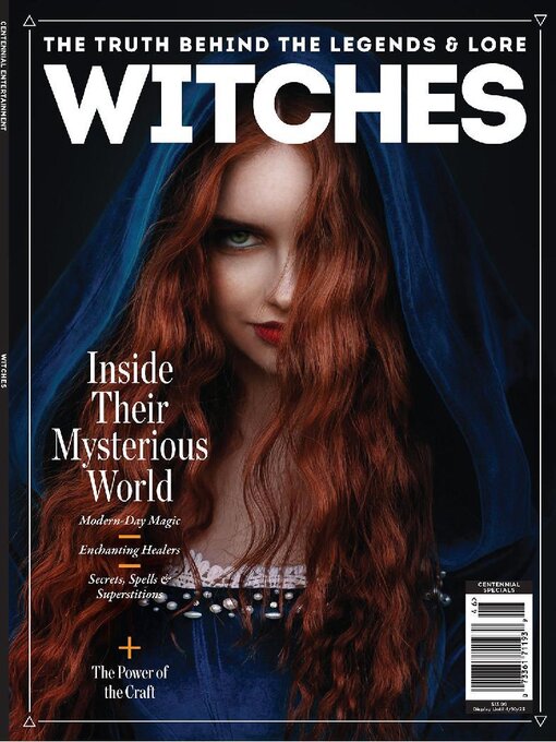 The Truth Behind The Legends & Lore Witches Magazine
