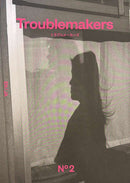 Troublemakers Magazine