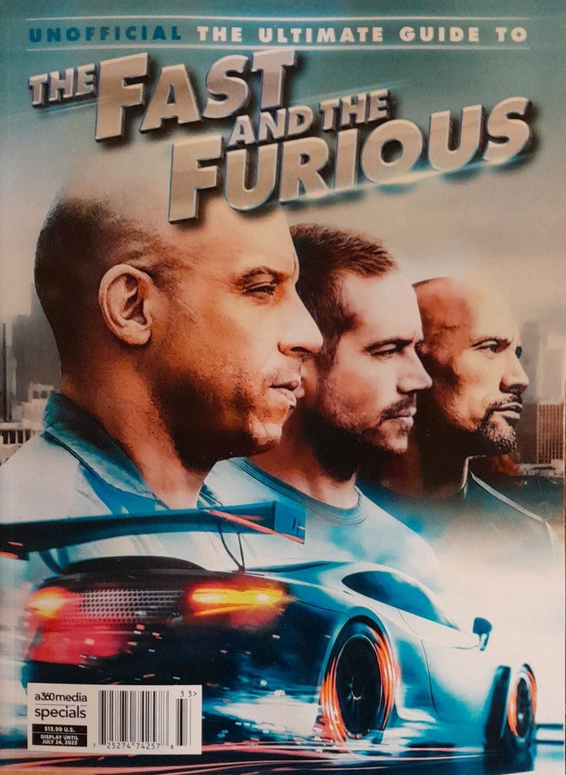 Unofficial The Ultimate Guide To The Fast & The Furious Magazine