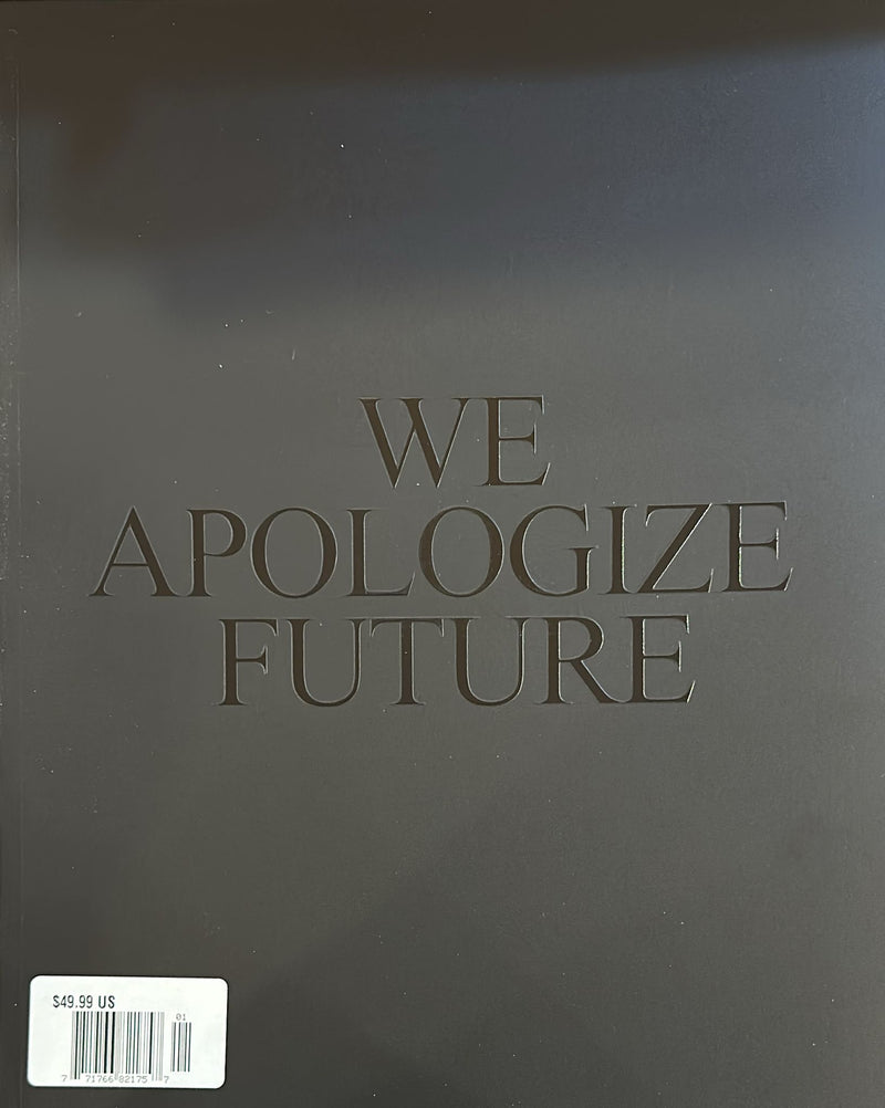 We Apologize Future Magazine