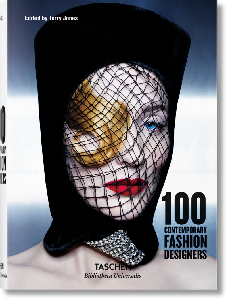 100 Contemporary Fashion Designers ( Bibliotheca Universalis ) - IPS 