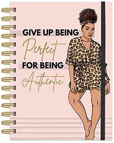 Give Up Being Perfect For Being Authentic Spiral Journal