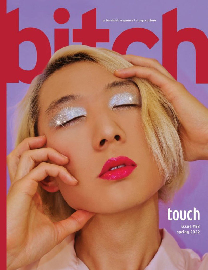 bitch magazine spring 2022