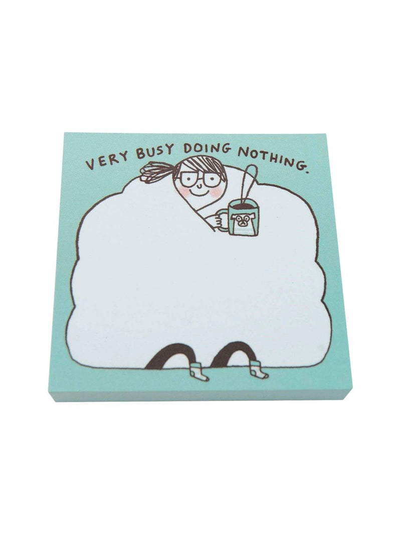 Busy Doing Nothing Notes
