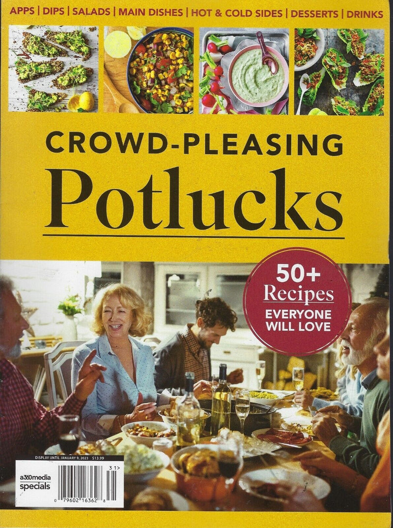 Crowd Pleasing Potlucks Magazine