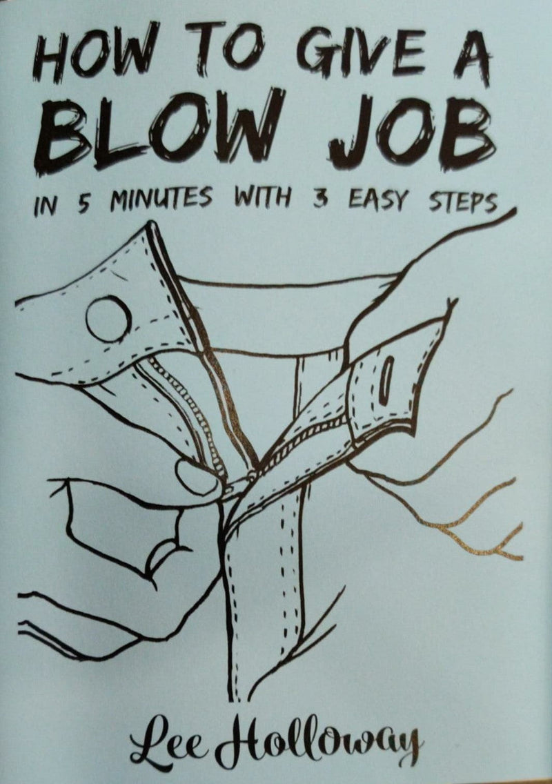 How To Give A Blow Job Magazine