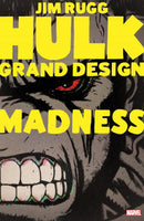 Hulk grand design madness