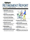 Kiplinger's Retirement Report Magazine