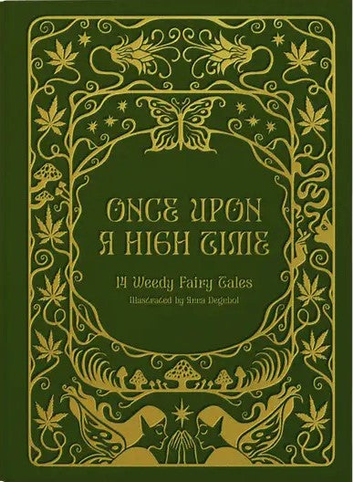 Once Upon A High Time Magazine