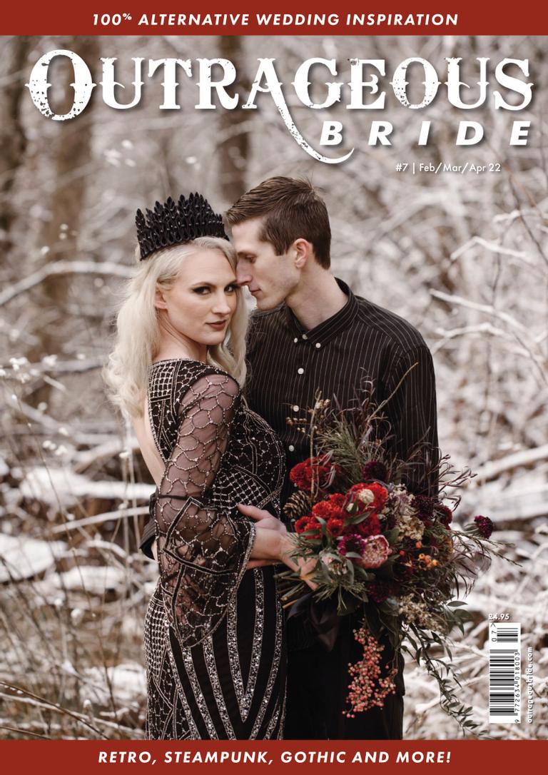outrageous bride magazine february march april 2022