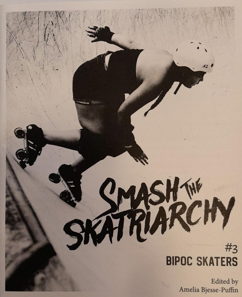 Smash The Skatriarchy Magazine