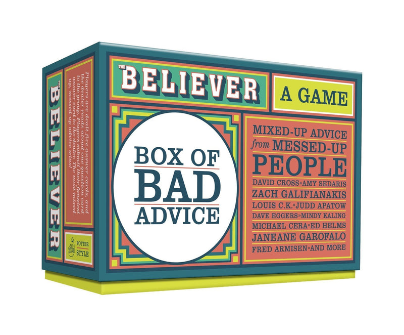 The Believer Box of Bad Advice
