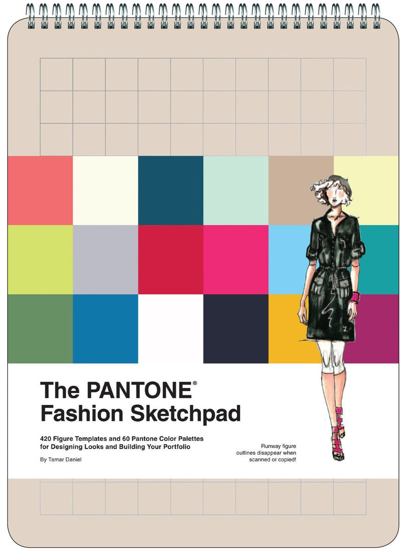 The Pantone Fashion Sketchpad: 420 Figure Templates and 60 Pantone Color Palettes for Designing Looks and Building Your Portfolio